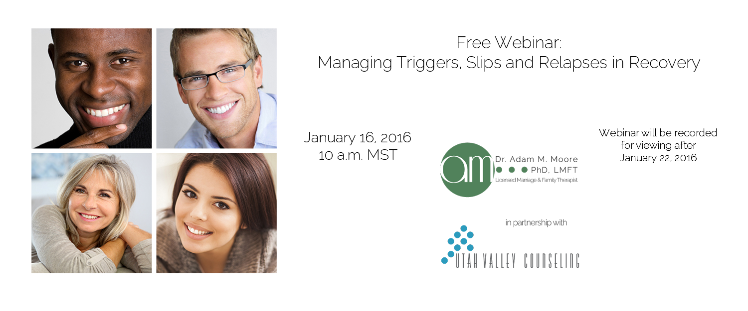 Free webinar – Managing Triggers, Slips, and Relapses in Recovery